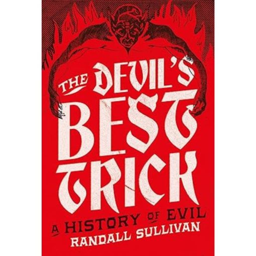 The Devil’s Best Trick