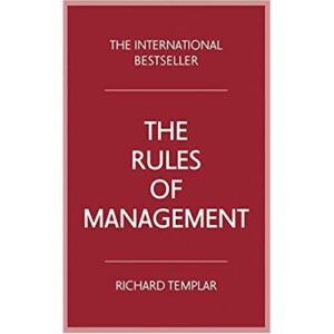 Rules Of Management: Essential Principles For Effective Leadership