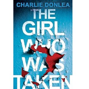 The Girl Who Was Taken