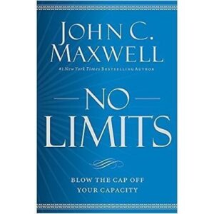 No Limits: Blow the Cap Off Your Capacity