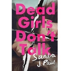 Dead Girls Don't Talk